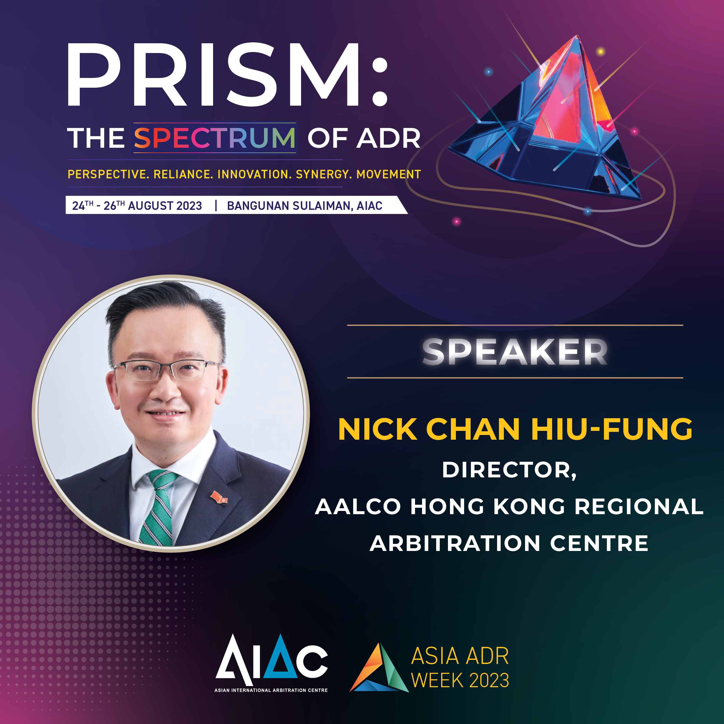 AIAC ADR Week 2023 “PRISM: The Spectrum of ADR” 24-26 August 2023