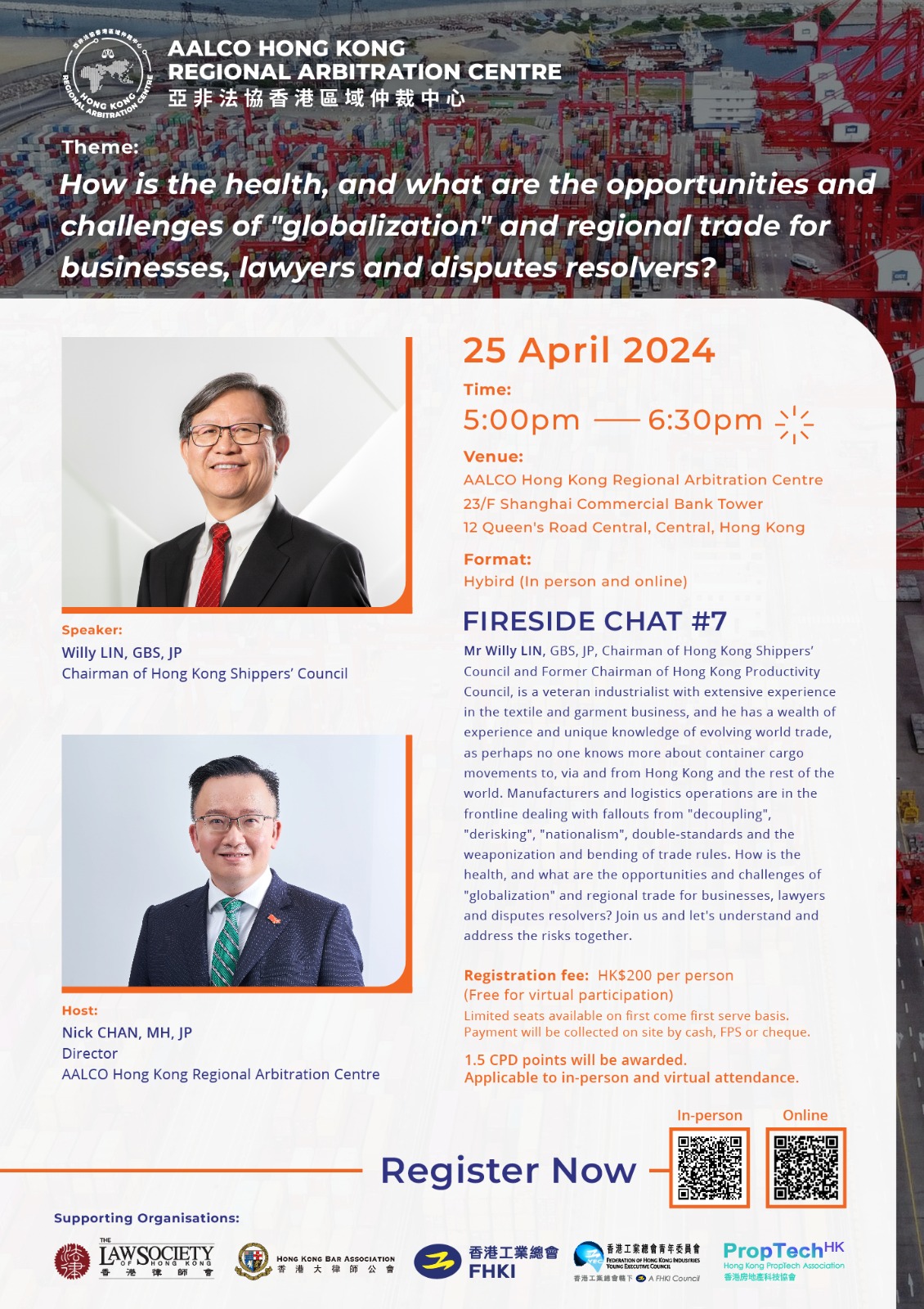 Fireside Chat #7 25 April 2024 – How is the Health, and What are the Opportunities and Challenges of “Globalization” and Regional Trade for Businesses, Lawyers and Disputes Resolvers?